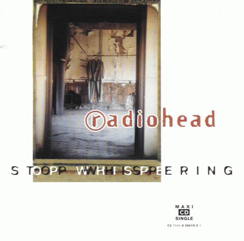 Radiohead : Stop Whispering